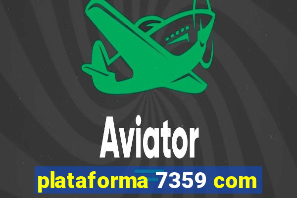 plataforma 7359 com